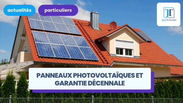 illustration pour Panneaux photovoltaïques : la garantie décennale en cas de défaut de raccordement